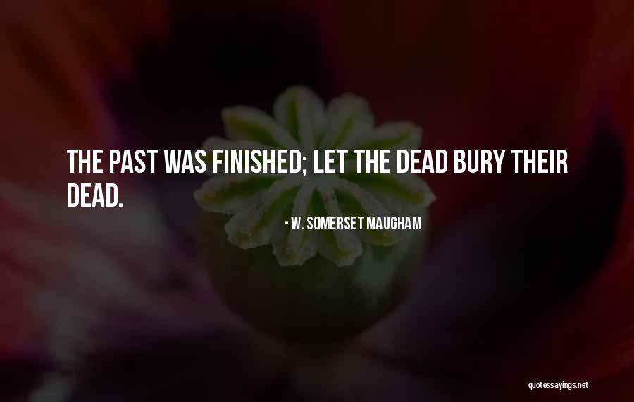 Biltwell Motorcycle Quotes By W. Somerset Maugham