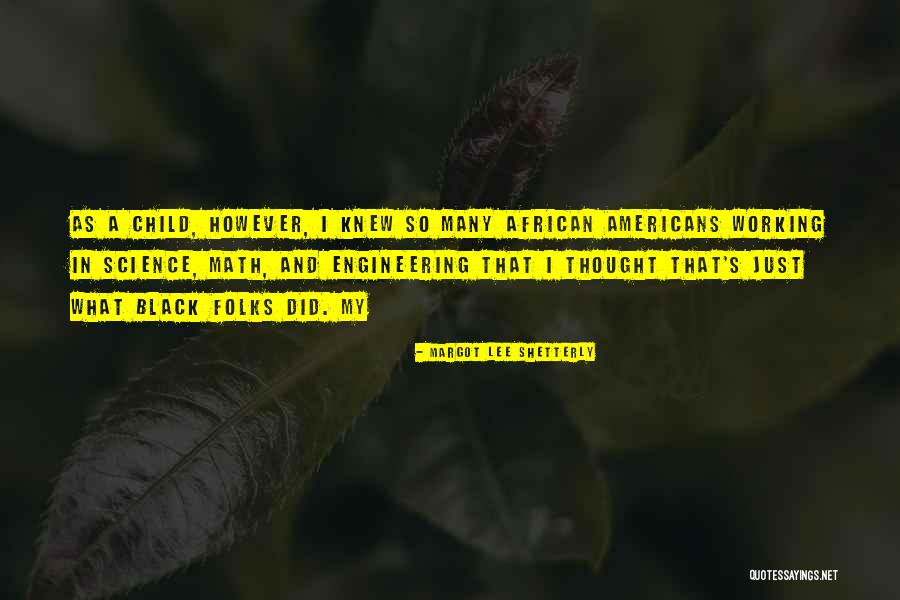 Biltz Automotive Quotes By Margot Lee Shetterly Biltz Automotive Quotes By Margot Lee Shetterly