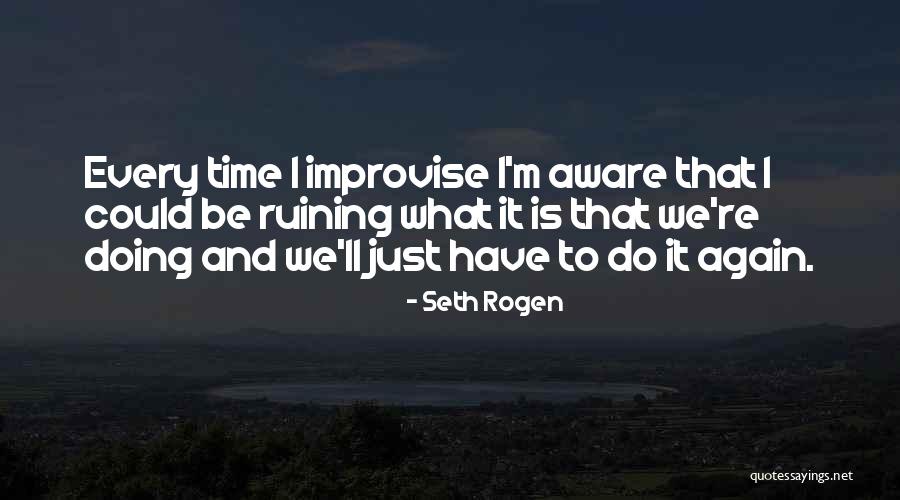 Bilva Leaf Quotes By Seth Rogen Bilva Leaf Quotes By Seth Rogen