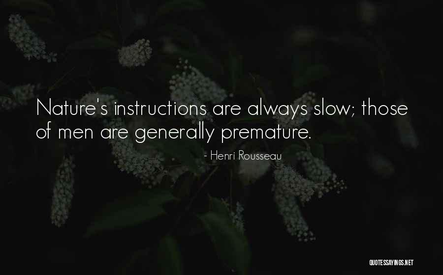 Bilyana Golfreisen Quotes By Henri Rousseau Bilyana Golfreisen Quotes By Henri Rousseau