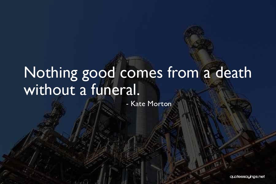 Bilyana Ilievska Quotes By Kate Morton