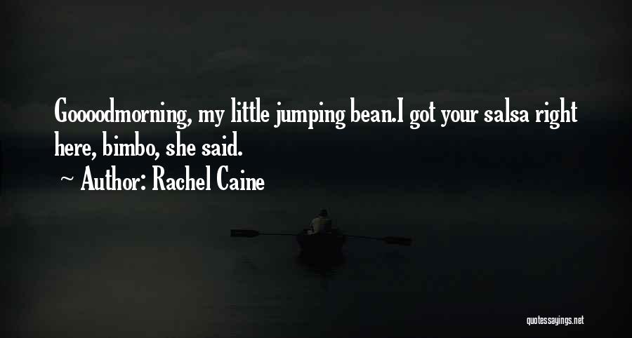 Bimbo Quotes By Rachel Caine