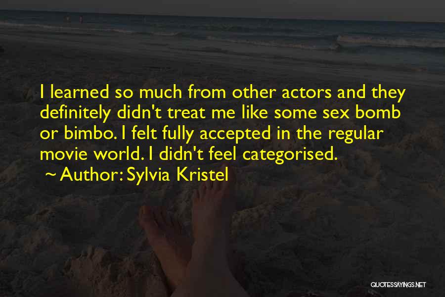 Bimbo Quotes By Sylvia Kristel