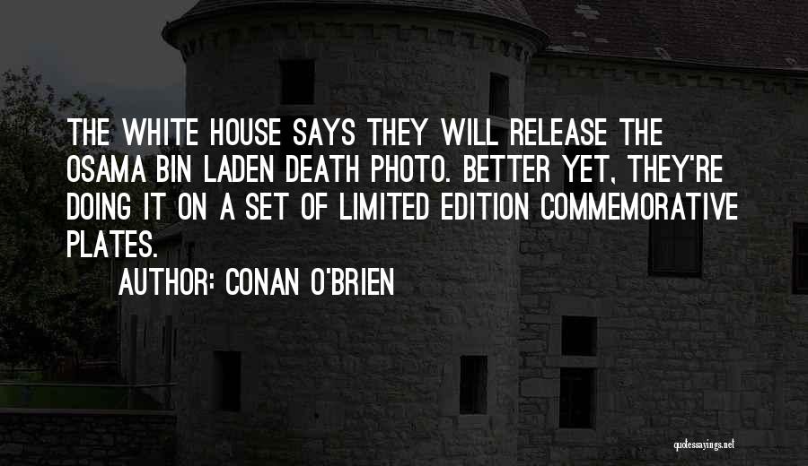 Bin Laden Death Quotes By Conan O'Brien