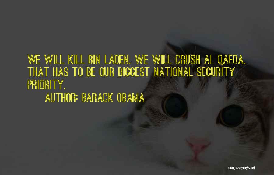 Bin Laden Quotes By Barack Obama