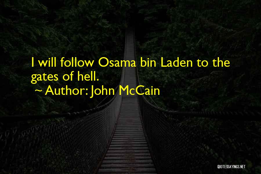 Bin Laden Quotes By John McCain