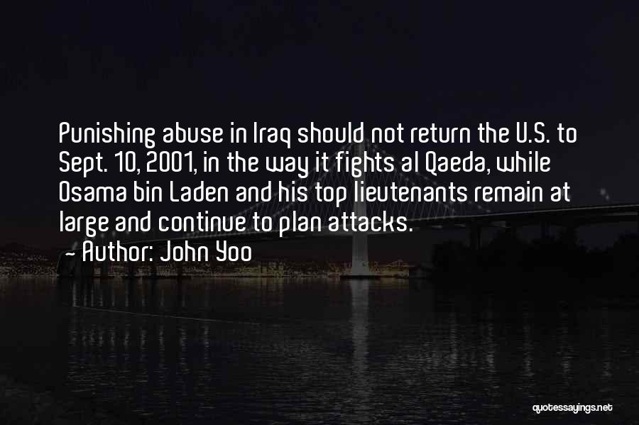 Bin Laden Quotes By John Yoo