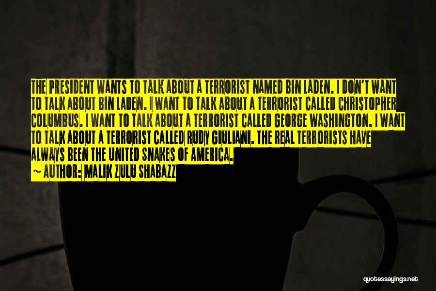 Bin Laden Quotes By Malik Zulu Shabazz