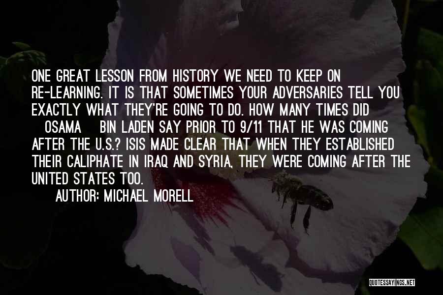 Bin Laden Quotes By Michael Morell