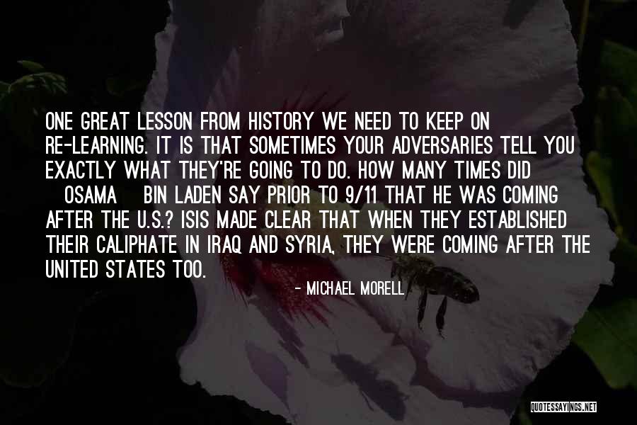 Bin Laden Quotes By Michael Morell