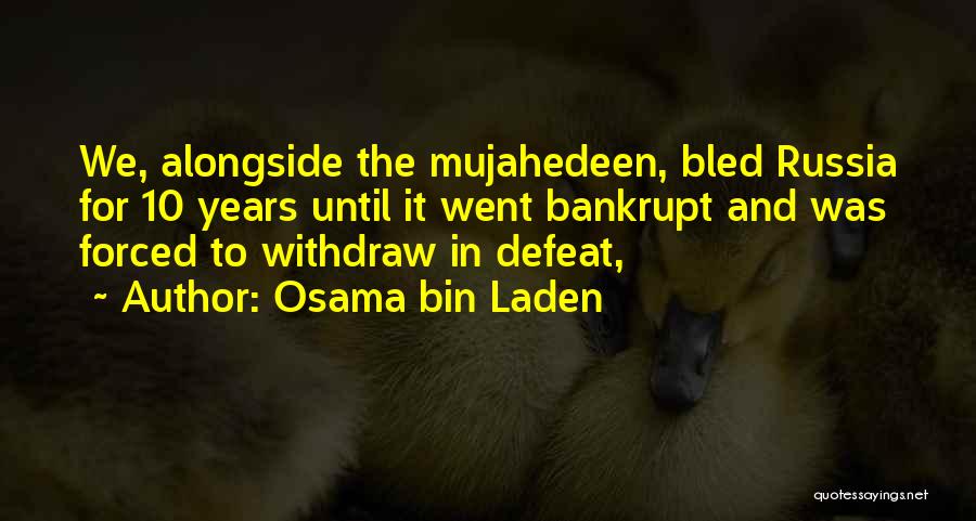 Bin Laden Quotes By Osama Bin Laden