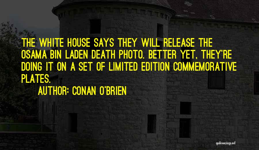 Bin Laden's Death Quotes By Conan O'Brien