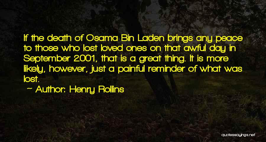 Bin Laden's Death Quotes By Henry Rollins
