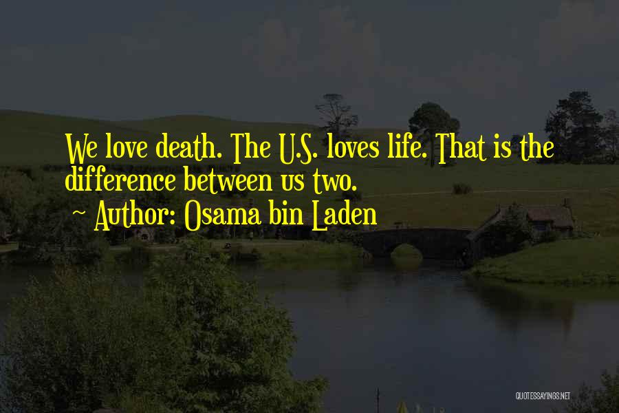 Bin Laden's Death Quotes By Osama Bin Laden