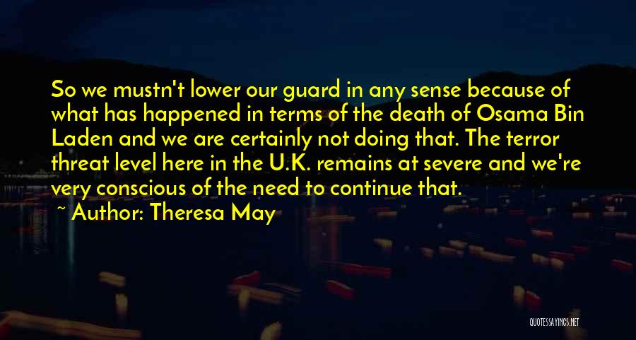 Bin Laden's Death Quotes By Theresa May