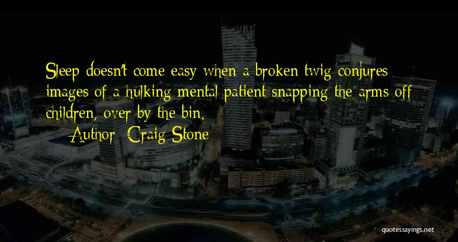 Bin Quotes By Craig Stone