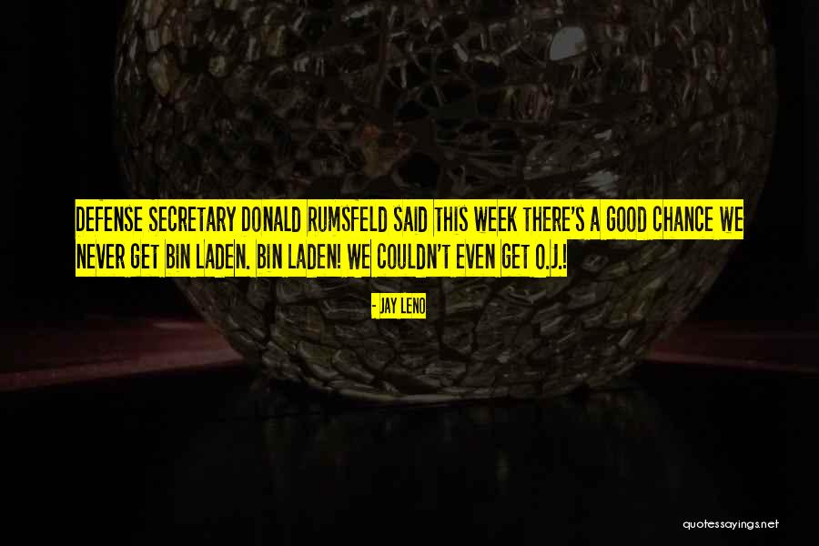 Bin Quotes By Jay Leno Bin Quotes By Jay Leno