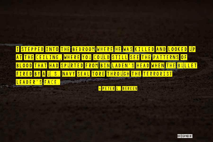 Bin Quotes By Peter L. Bergen Bin Quotes By Peter L. Bergen