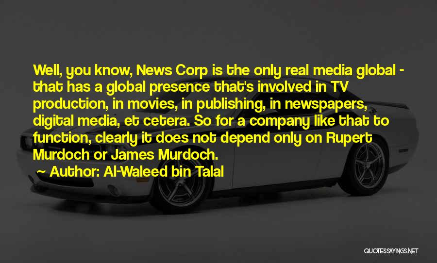 Bin Talal Quotes By Al-Waleed Bin Talal