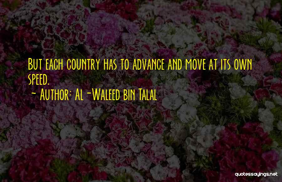 Bin Talal Quotes By Al-Waleed Bin Talal