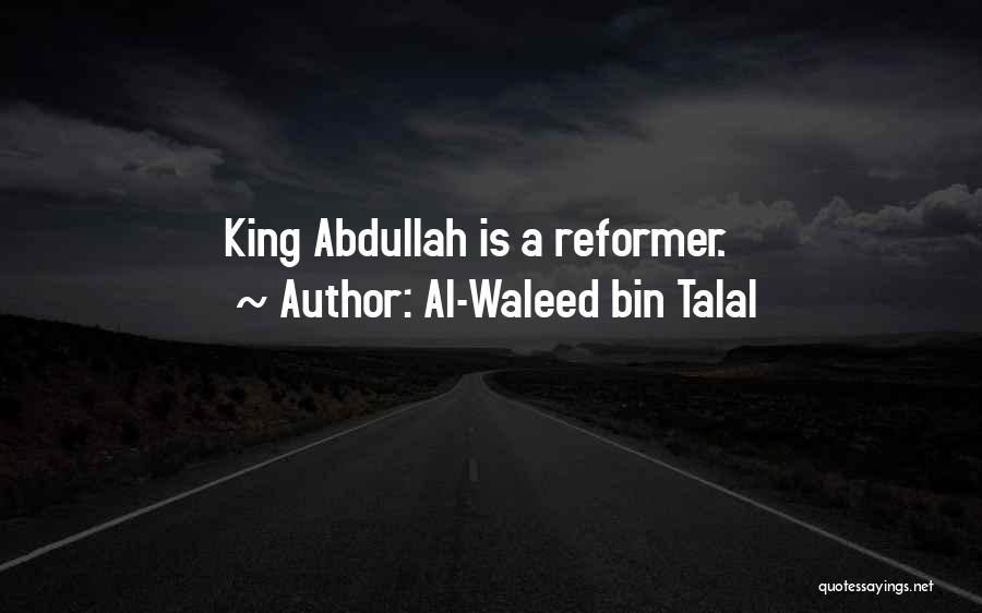 Bin Talal Quotes By Al-Waleed Bin Talal