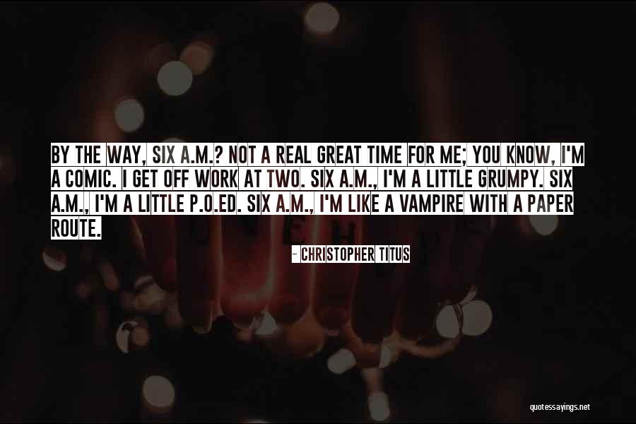 Binamira Portal Quotes By Christopher Titus Binamira Portal Quotes By Christopher Titus
