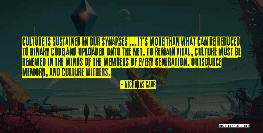 Binary Code Quotes By Nicholas Carr Binary Code Quotes By Nicholas Carr