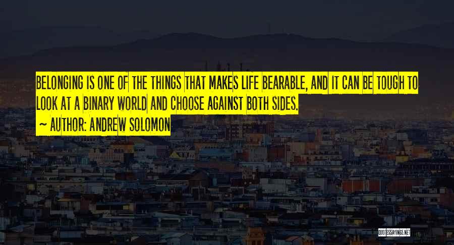 Binary Quotes By Andrew Solomon