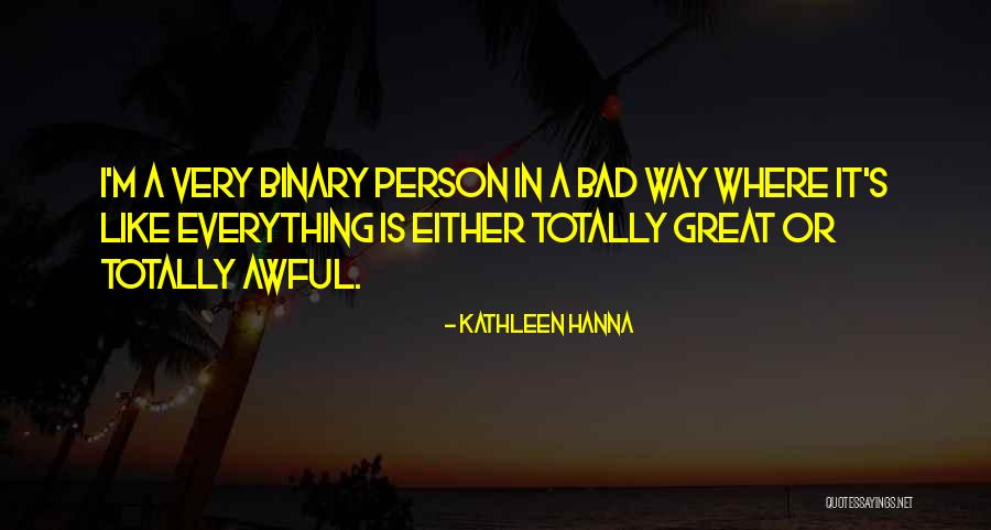 Binary Quotes By Kathleen Hanna