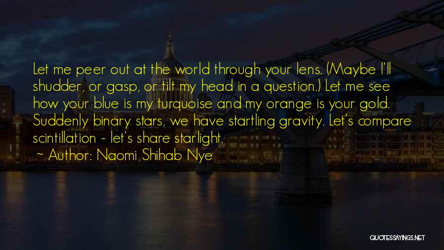 Binary Quotes By Naomi Shihab Nye