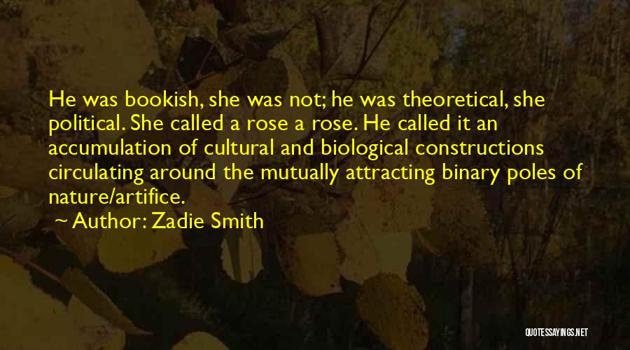 Binary Quotes By Zadie Smith