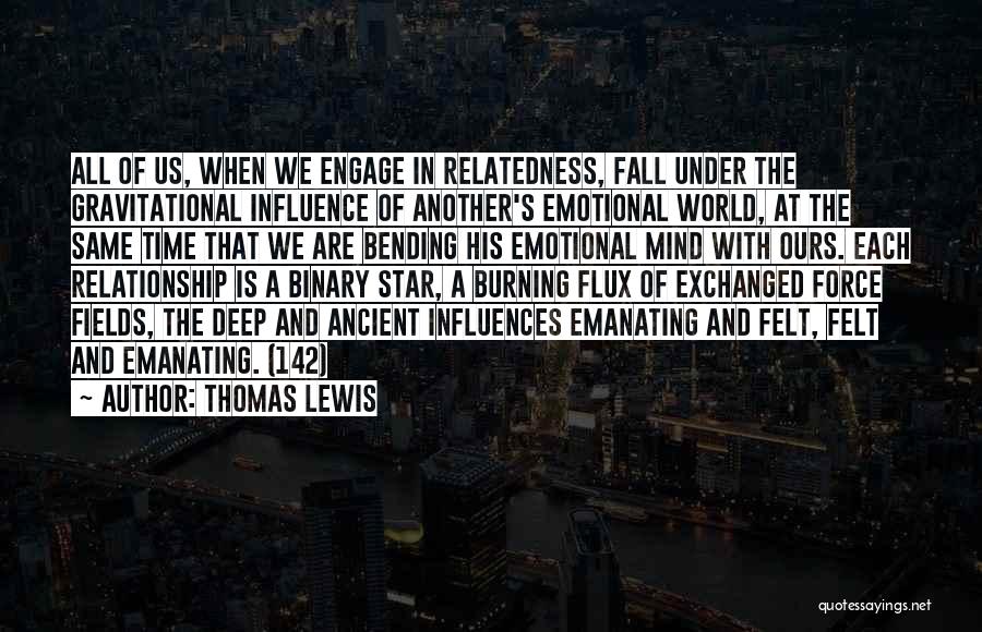 Binary Star Quotes By Thomas Lewis