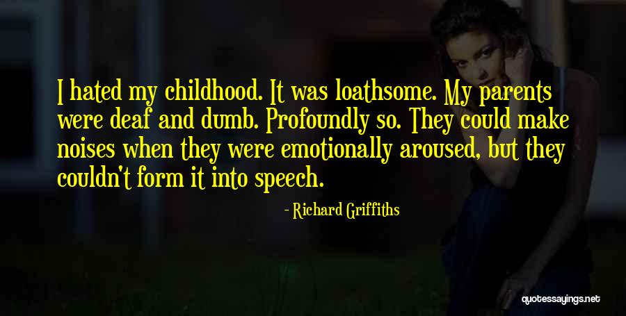 Binasag Quotes By Richard Griffiths Binasag Quotes By Richard Griffiths