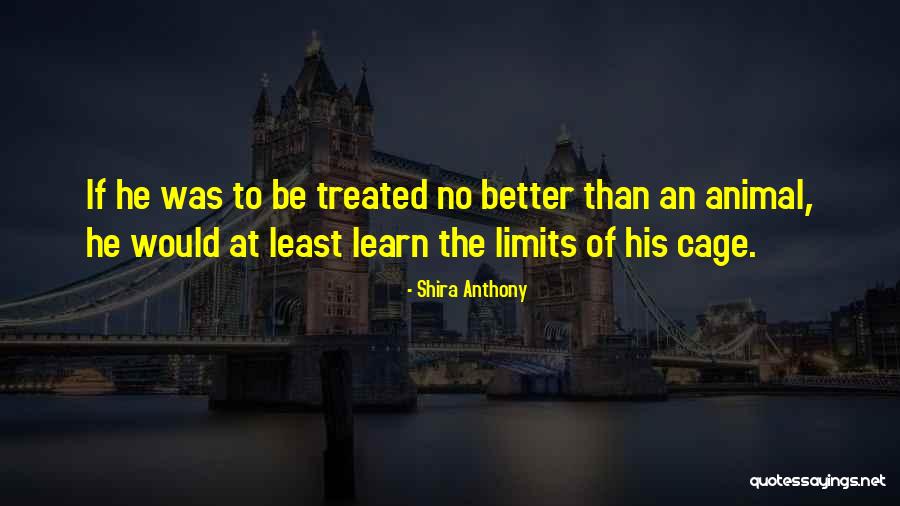 Binasag Quotes By Shira Anthony Binasag Quotes By Shira Anthony