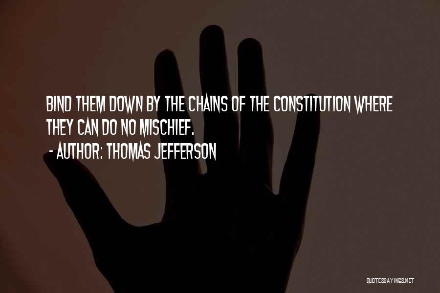 Bind No Quotes By Thomas Jefferson