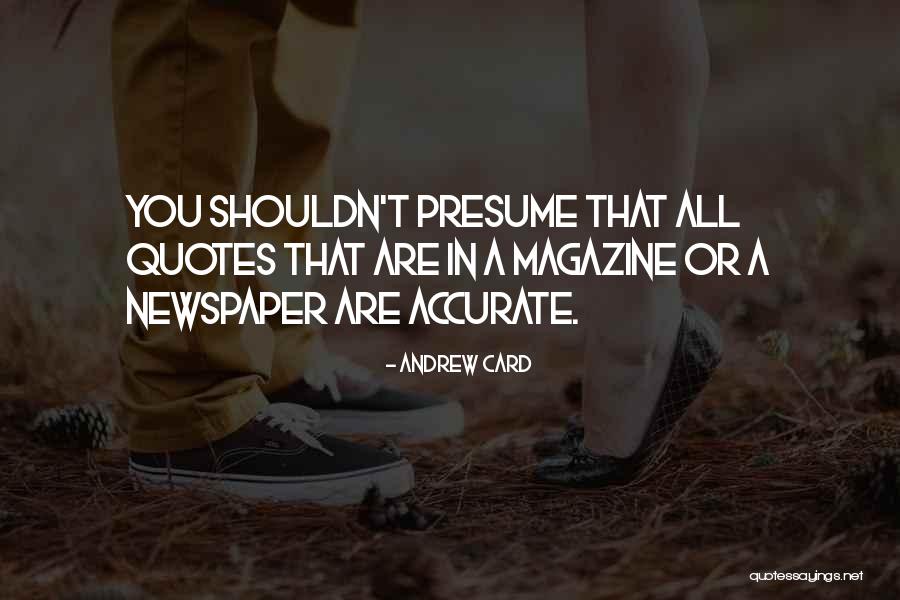 Bindetti Quotes By Andrew Card Bindetti Quotes By Andrew Card