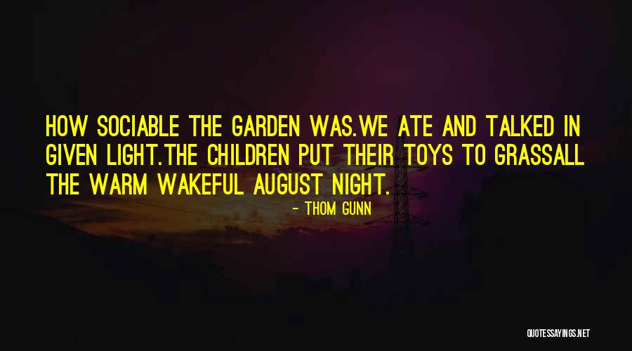 Bindetti Quotes By Thom Gunn Bindetti Quotes By Thom Gunn