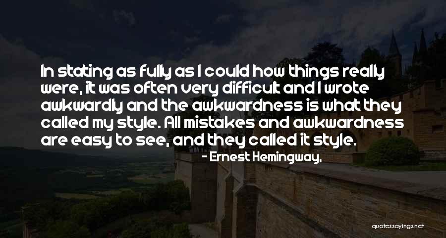 Bindewald And Associates Quotes By Ernest Hemingway, Bindewald And Associates Quotes By Ernest Hemingway,