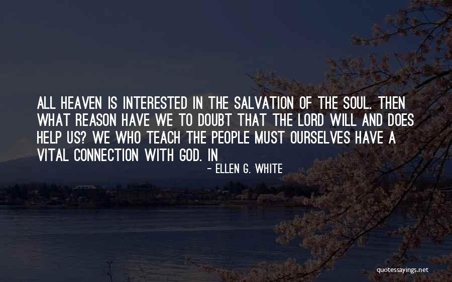 Bindewald Maintenance Quotes By Ellen G. White Bindewald Maintenance Quotes By Ellen G. White
