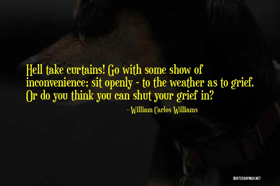Bindi Cole Quotes By William Carlos Williams Bindi Cole Quotes By William Carlos Williams