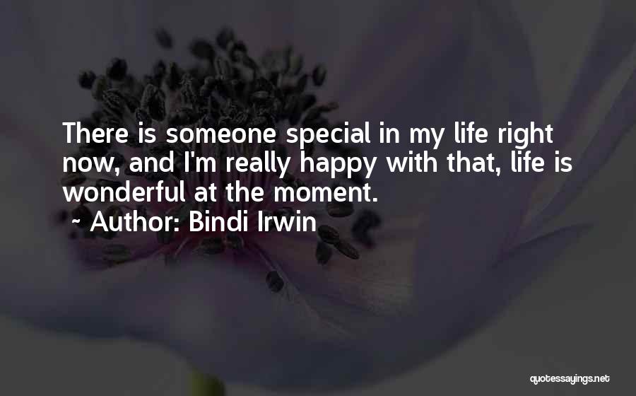 Bindi Irwin Quotes 1688145