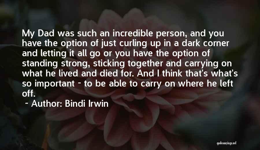 Bindi Irwin Quotes 2041295