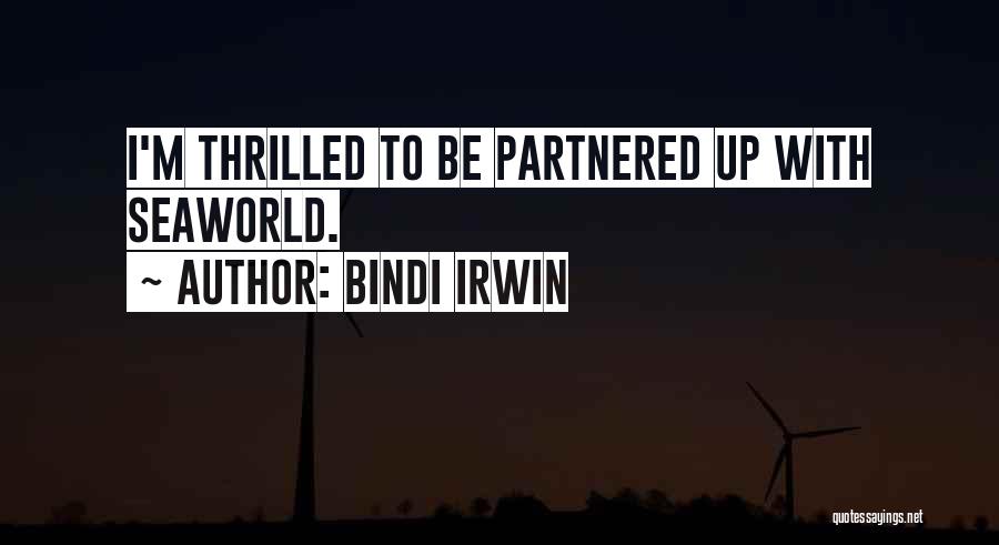 Bindi Irwin Quotes 703215