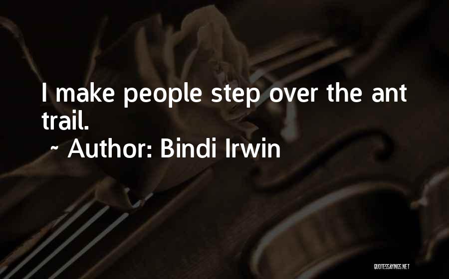 Bindi Irwin Quotes 77923