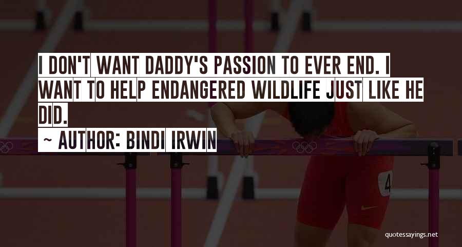 Bindi Irwin Quotes 869133