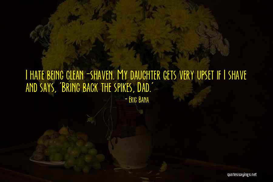 Bindik Bir Quotes By Eric Bana Bindik Bir Quotes By Eric Bana