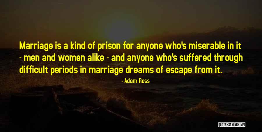 Bindike Quotes By Adam Ross Bindike Quotes By Adam Ross
