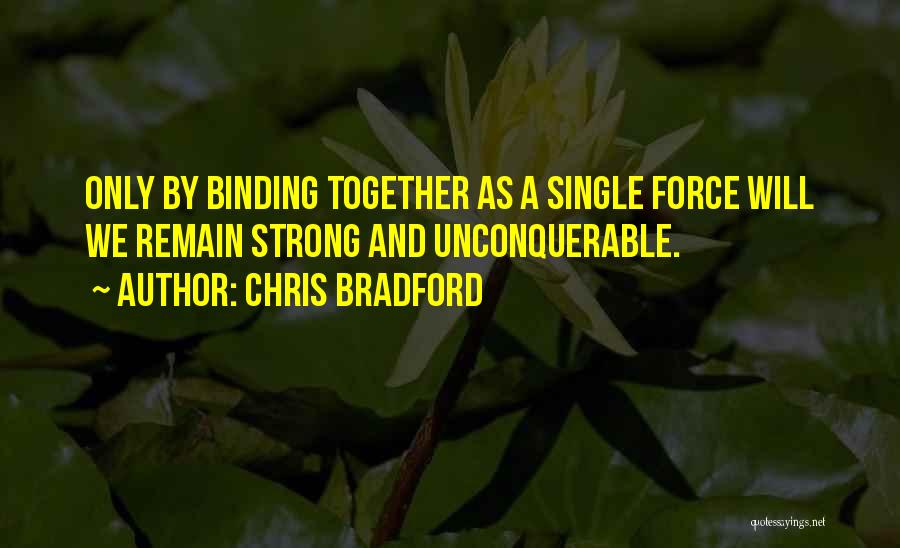 Binding Friendship Quotes By Chris Bradford