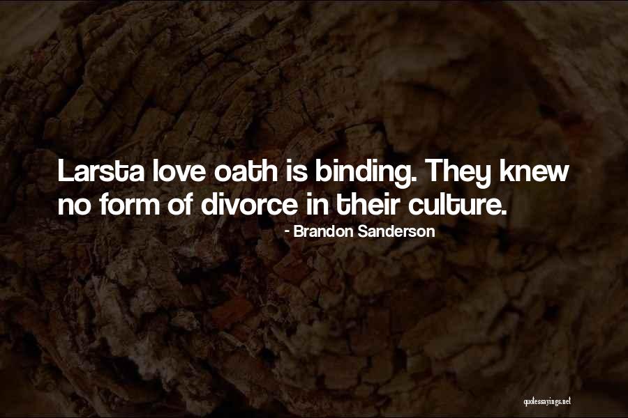 Binding Love Quotes By Brandon Sanderson Binding Love Quotes By Brandon Sanderson