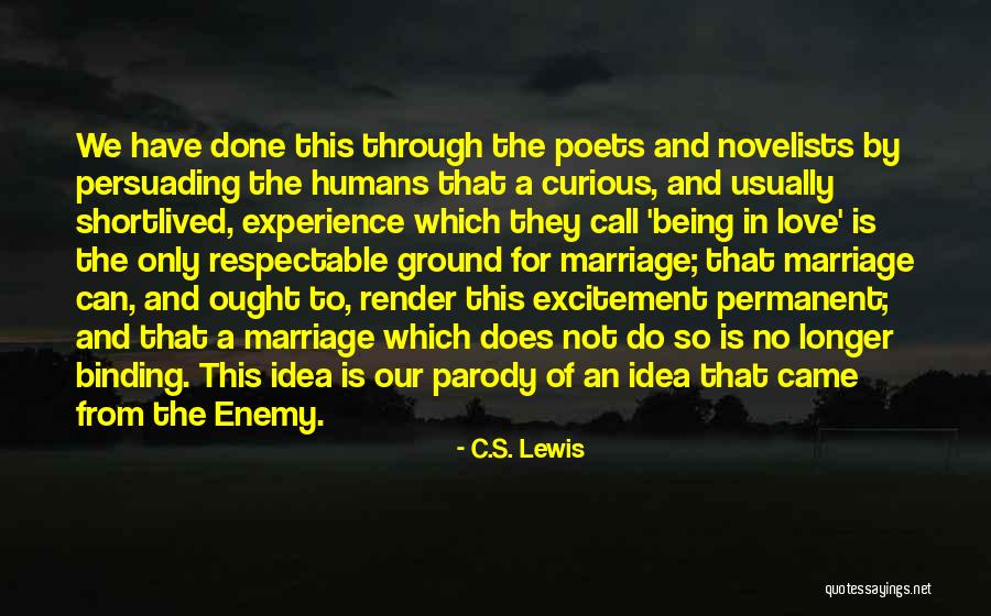 Binding Love Quotes By C.S. Lewis